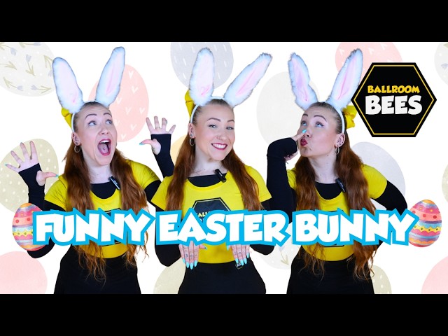 FUNNY EASTER BUNNY | High Energy Dance Along | @ballroombees